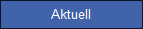 Aktuell
